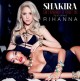 Vasarišką kūrinį su Rihanna įrašiusi Shakira apie kolegę: 